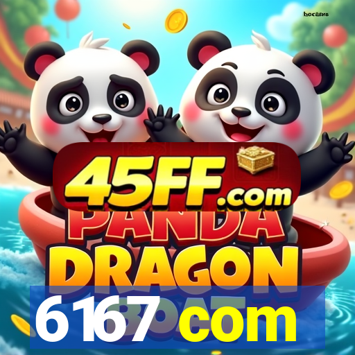6167 com